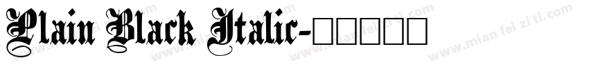 Plain Black Italic字体转换